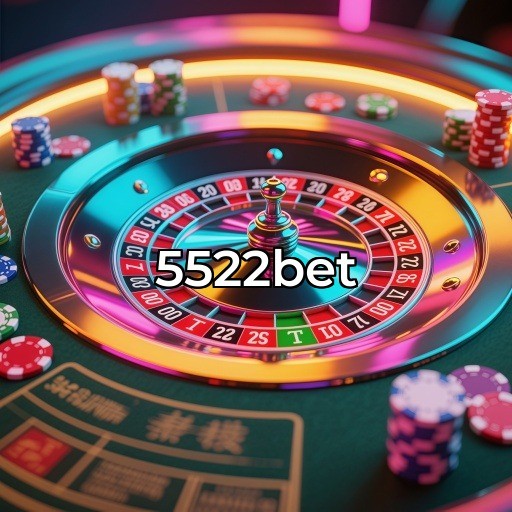 5522bet